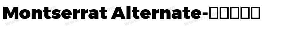 Montserrat Alternate字体转换